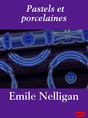 cover image of Pastels et porcelaines